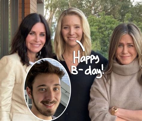 Lisa Kudrow And Friends Cast Celebrate Her Son Julians 23rd Birthday Perez Hilton