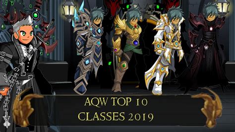 Aqw Top 10 Best Classes 2019 Classes That You Must Get Youtube