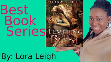 Steamy Addictive Paranormal Romance Books Lora Leigh Breed Series Book Recommendations Youtube
