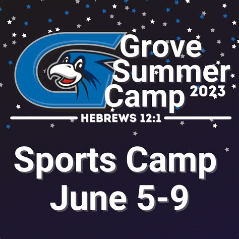 June 5 9 Sports Camp Grove Store