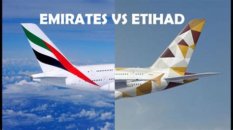 etihad vs emirates youtube