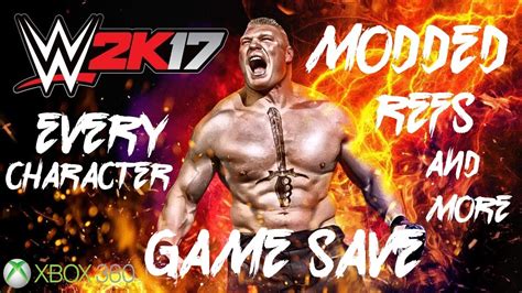 Wwe 2k17 Modded Game Save Download Xbox 360 Youtube