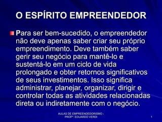 Aulas Empreendedorismo Ppt