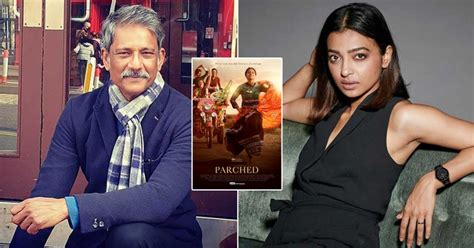 Radhika Apte And Adil Hussain Had Just One Question For Each Other Before Shooting Parcheds Nde