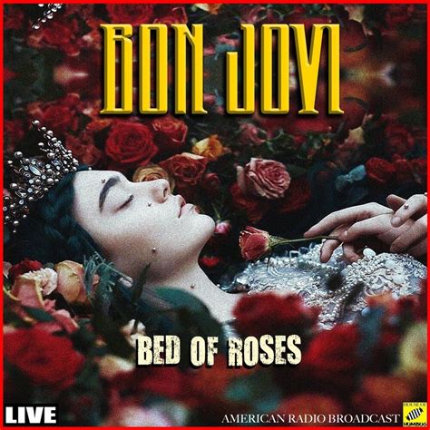 Versehentlich Archäologe Schleim Bed Of Roses Bon Jovi Mp3 Kleid Tränen