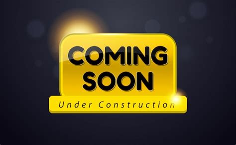Coming Soon Under Construction With Golden And Dark Colour Premium Vector