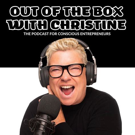 out of the box with christine podcast