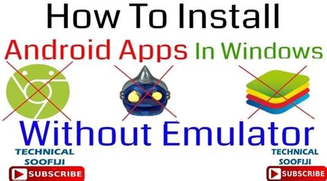 How To Set Up Android Apps Apk In Home Windows With None Emulator