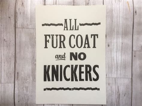 fur coat and no knickers saying tradingbasis
