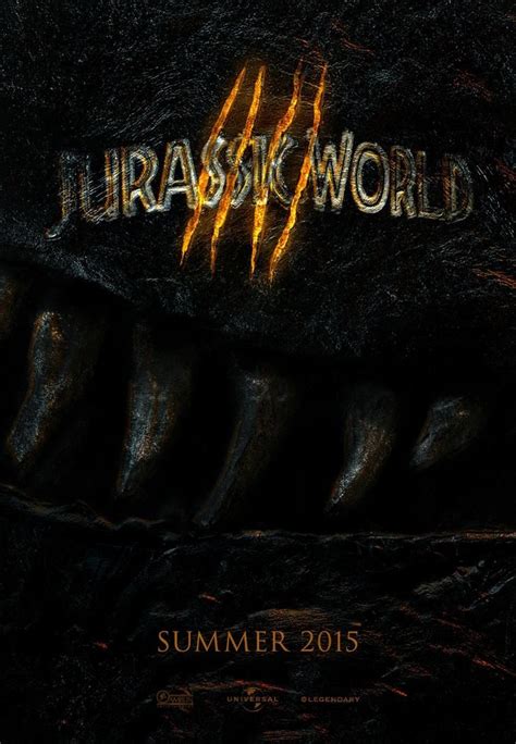 Jurassic World Teaser Poster Jurassic World Poster Jurassic World 2015 Jurassic