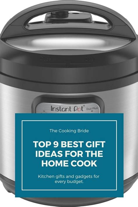 Maybe you would like to learn more about one of these? Top Nine Best Gift Ideas for Home Cooks (With images ...