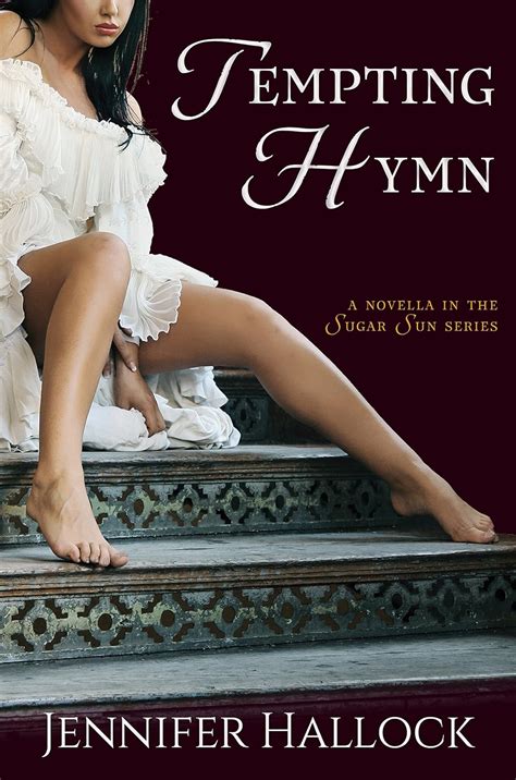 Tempting Hymn Sugar Sun Series Book 3 Ebook Hallock Jennifer Kindle Store