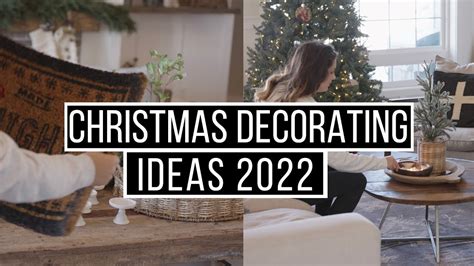 2022 Christmas Decorating Ideas Get Cozy In Your Home This Holiday