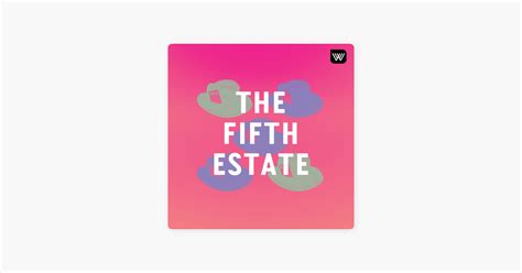 ‎the Fifth Estate On Apple Podcasts