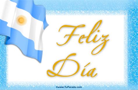 Feliz Día Con Bandera Argentina Tarjetas De Fiestas Patrias De Argentina