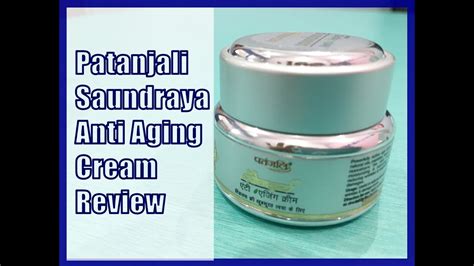 Expensive creams aren't necessarily better for your skin than. Patanjali Saundraya Anti Aging Cream Review | Indian Mom ...