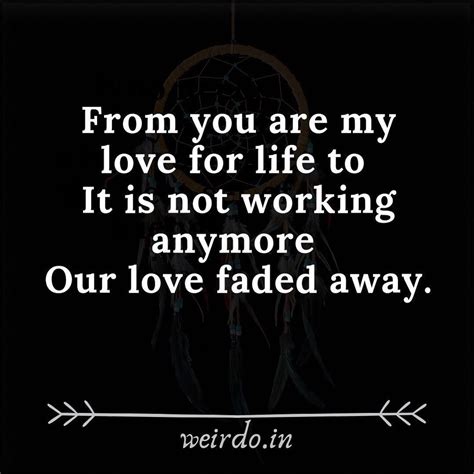 our love faded away our love i love you fade away faded heart quotes poster life quotations