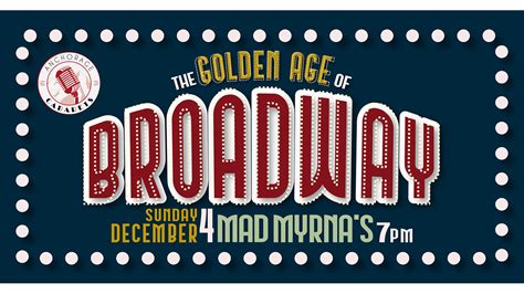 Golden Age Of Broadway Centertix