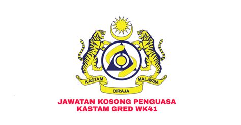 Mac 20, 2018 jabatan kastam diraja malaysia, jawatan kosong, kerjaya. Permohonan Jawatan Kosong Penguasa Kastam Gred WK41 2019 ...