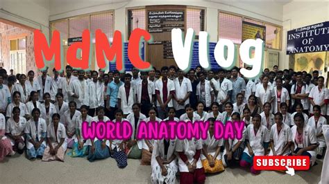 Madurai Medical College World Anatomy Day Mdmc Vlog Medico Mbbs