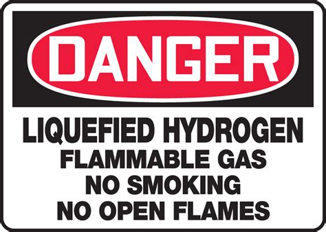 Liquefied Hydrogen Flammable Gas Osha Danger Safety Sign