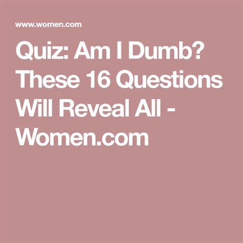 Quiz Am I Dumb These Questions Will Reveal All This Or That