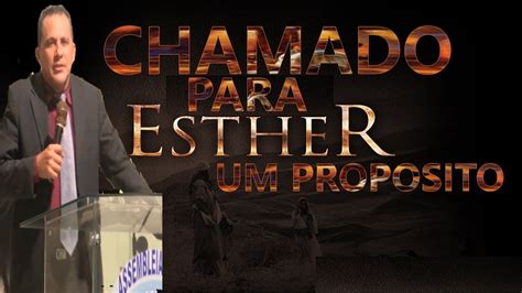 Como Fazer O Propósito De Ester