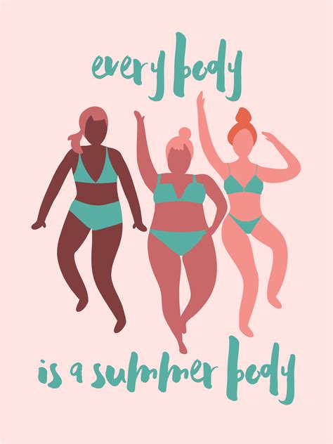 Every body is a summer body | Body positivity, Body quotes, Body positive quotes