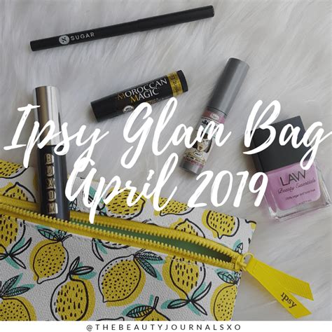 ipsy april 2019 glam bag unboxing and first impressions the beauty journals