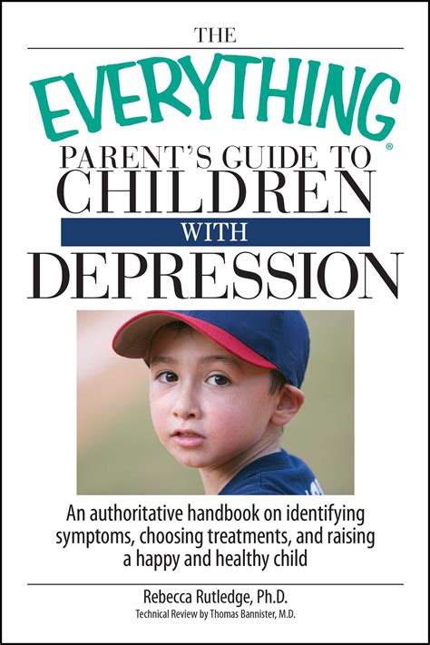 The Everything Parents Guide To Children With Depression Ebook By