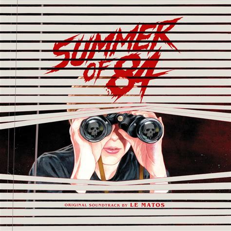 Check out this episode of i like to movie movie for some cool summer of '84 bts tales, as well as a fun discussion about tom hanks' 1989 cult hit, the 'burbs! 'Summer of 84' Soundtrack Album Announced | Film Music ...