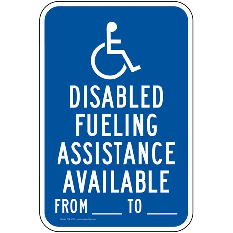 Ada Sign Disabled Fueling Assistance Available Made In Usa