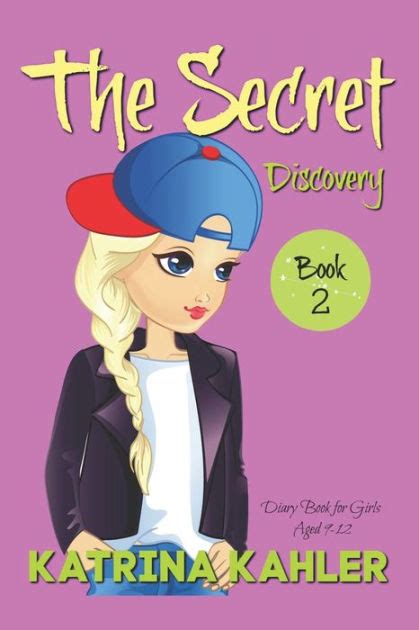 The Secret Book 2 Discovery Diary Book For Girls Aged 9 12 By