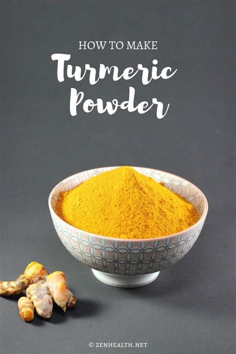 How To Make Turmeric Powder The Ultimate Guide Zenhealth Recipe