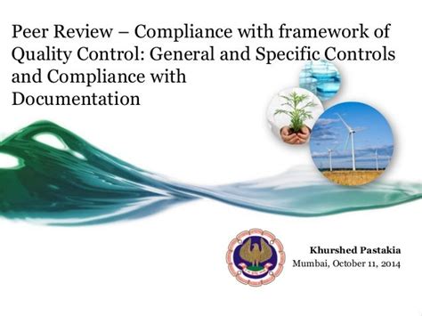 Icai Peer Review Compliance With Framework Of Quality Control