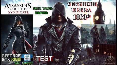 Assassins Creed Syndicate Test G Gtx G Veryhigh Ultra