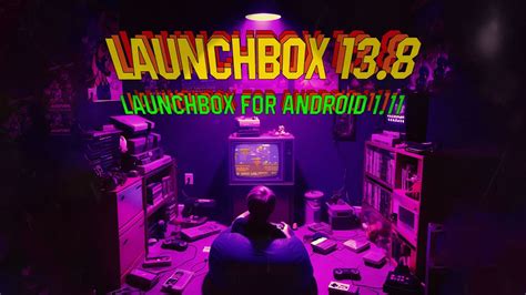 Launchbox 138 And Launchbox For Android 111 Storefront Management