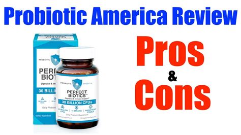 Probiotic America Review Pros And Cons Of Perfect Biotics Youtube
