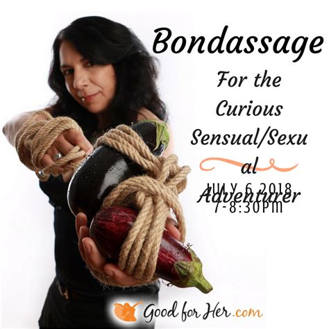 bondassage for the curious sensual sexual adventurer