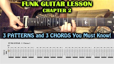 Funk Guitar Lesson Tab 3 Patterns And 3 Chords Tutorial How To