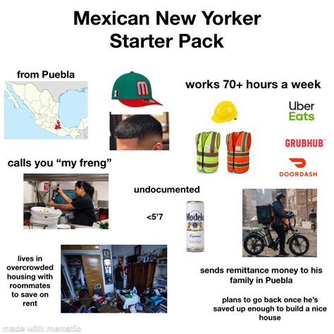 Mexican Immigrant In Nyc Starter Pack Starterpacks