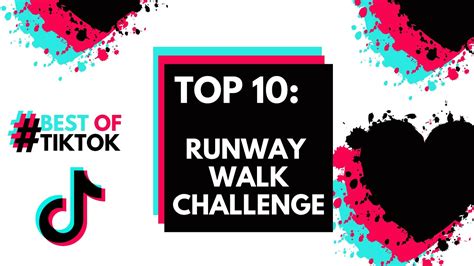 Runway Walk Challenge Tik Tok Top 10 Compilation Tik Tok