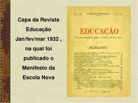 Dentre As Reivindicações Dos Pioneiros Da Educação Nova Podemos Destacar