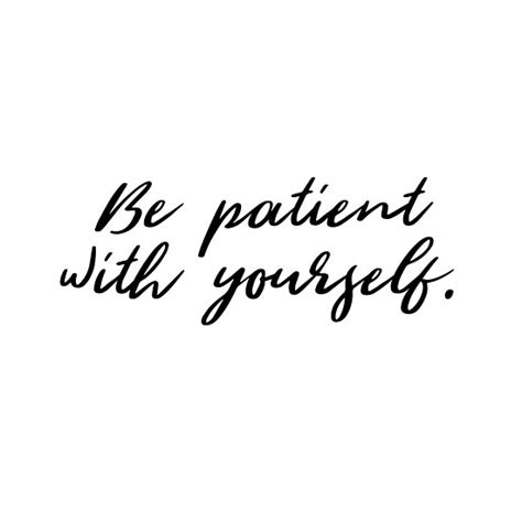 Be Patient With Yourself Posters By Caddystar Redbubble