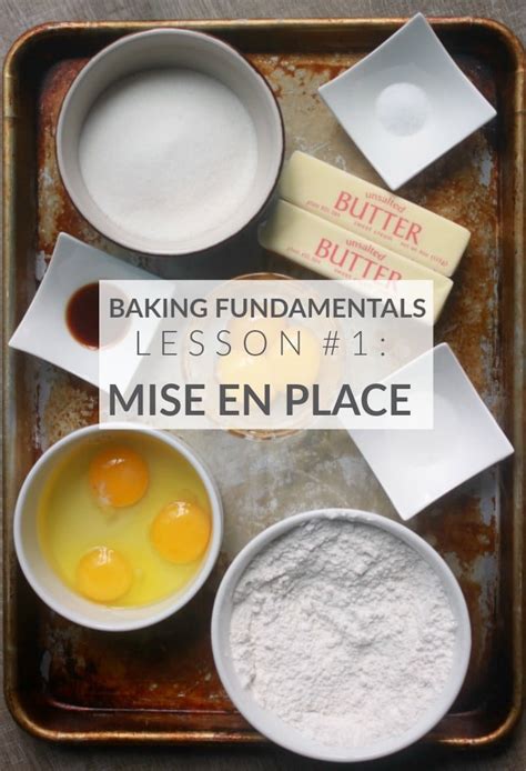 Mise En Place For Baking Baker Bettie