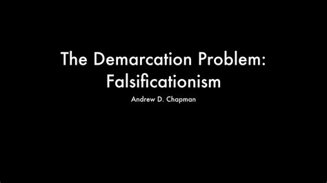 The Demarcation Problem Falsificationism Youtube