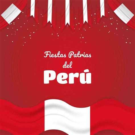 Peruano Nacional Días Festivos Celebracion Saludo Con Español Frase