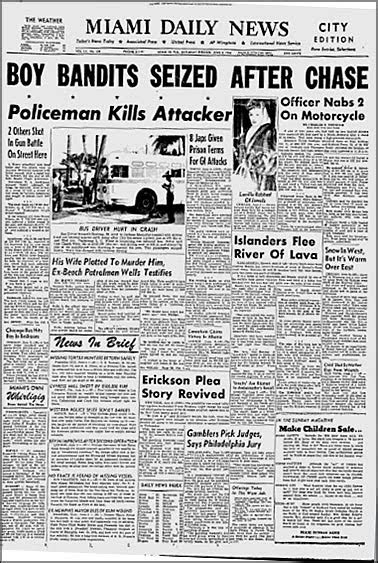 Police used stop sticks and were able to take him into custody. Random Pixels Blog: Miami Crime Wave - June 3, 1950