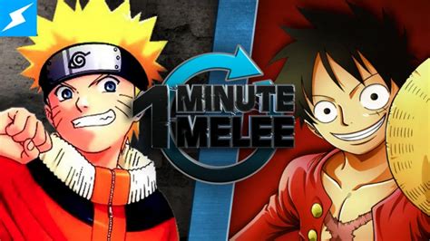 One Minute Melee Naruto Vs Luffy One Minute Melee Rooster Teeth