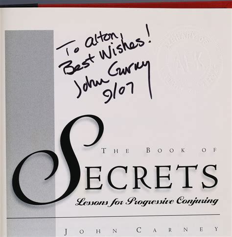 Signed The Book Of Secrets Lessons For Progressive Conjuring By John